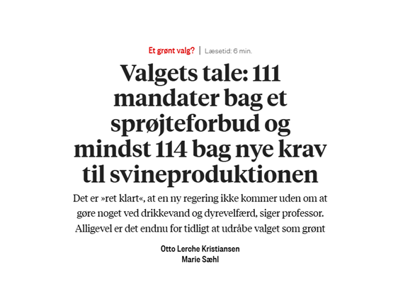 Valgresultat og krav til svineproduktionen